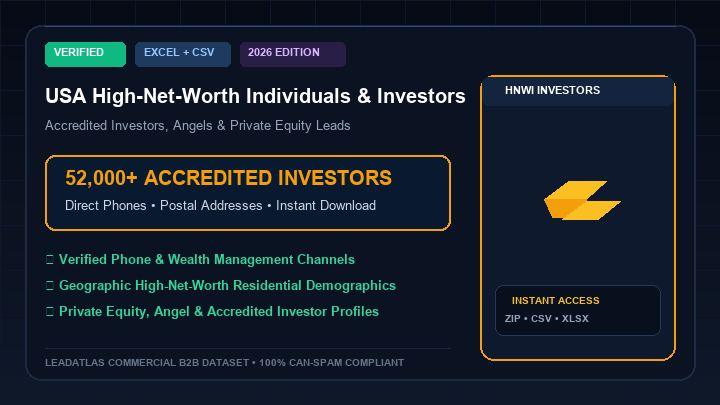 USA High-Net-Worth Individuals & Accredited Investors (52,000+ Leads)